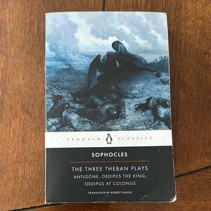 Penguin Classics The Three Theban Plays by Sophocles
